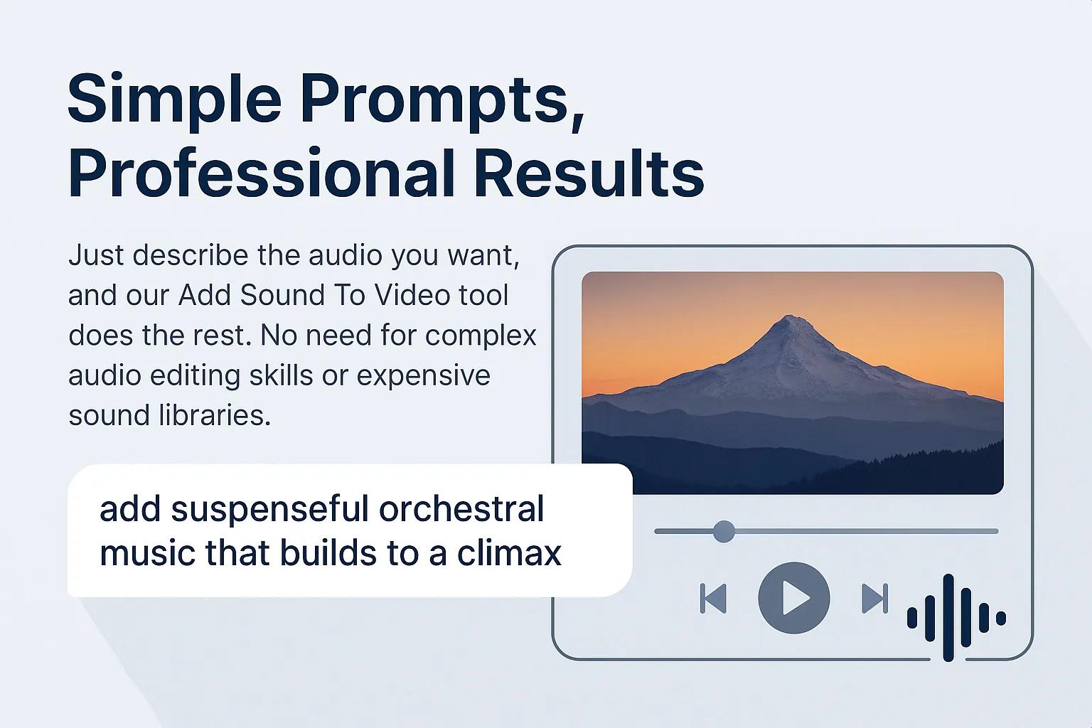 Easy prompt-based interface for adding sound to video